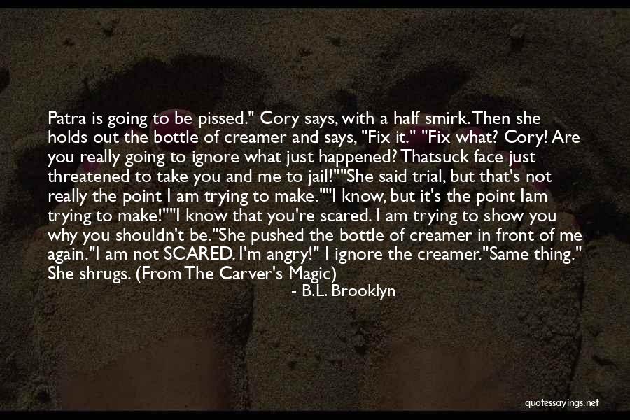 Agadadas K Rimov Quotes By B.L. Brooklyn Agadadas K Rimov Quotes By B.L. Brooklyn