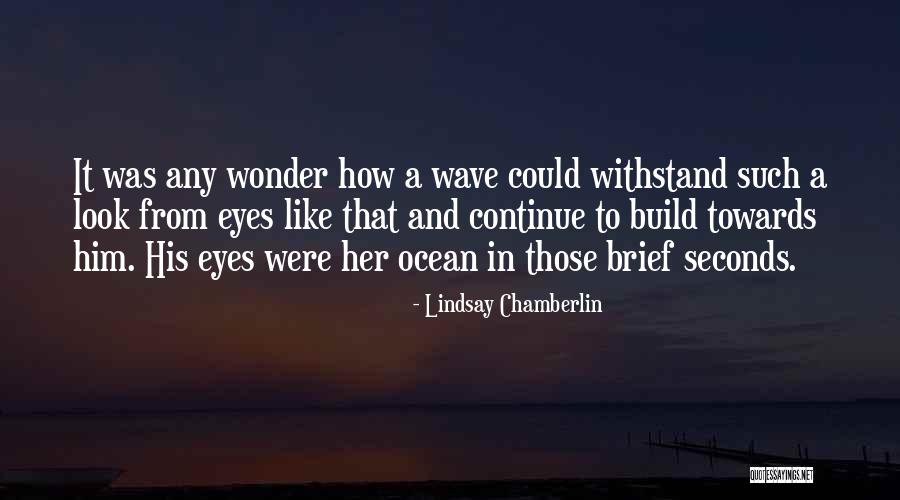 Agagagaga Quotes By Lindsay Chamberlin