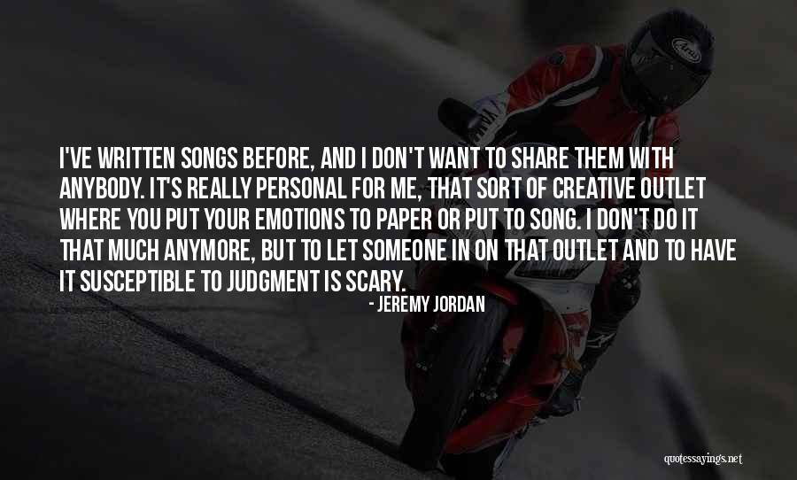Agagagagagagagagario Quotes By Jeremy Jordan Agagagagagagagagario Quotes By Jeremy Jordan