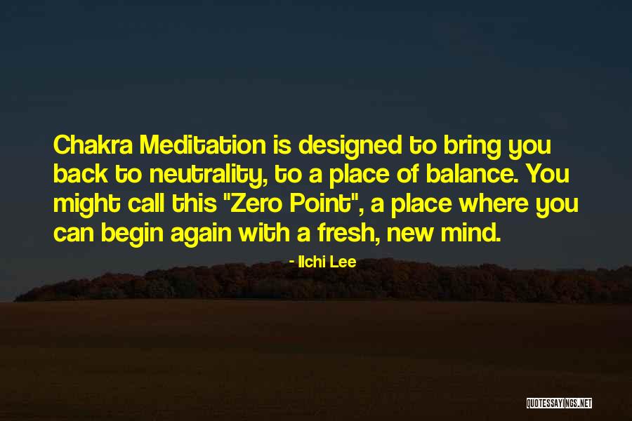 Again Bring Quotes By Ilchi Lee Again Bring Quotes By Ilchi Lee