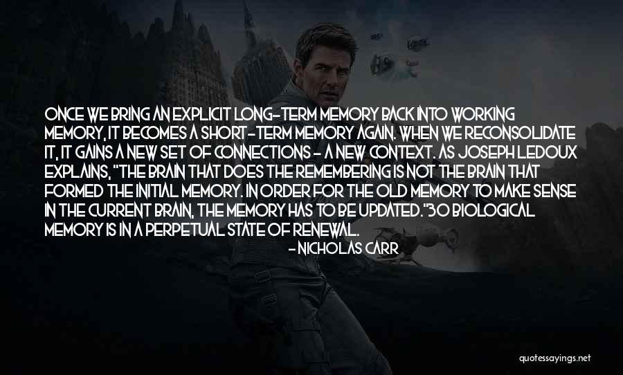 Again Bring Quotes By Nicholas Carr Again Bring Quotes By Nicholas Carr