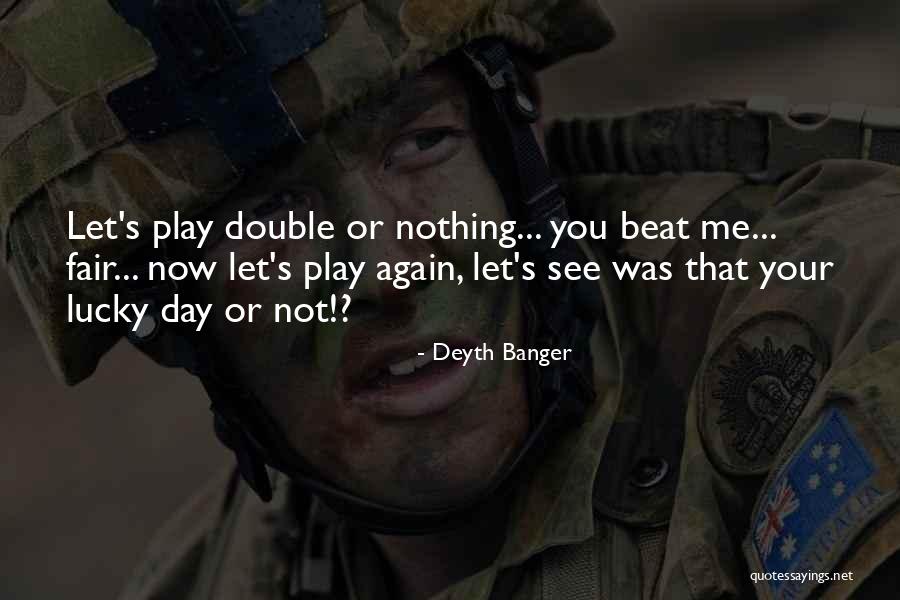 Again Or Quotes By Deyth Banger Again Or Quotes By Deyth Banger