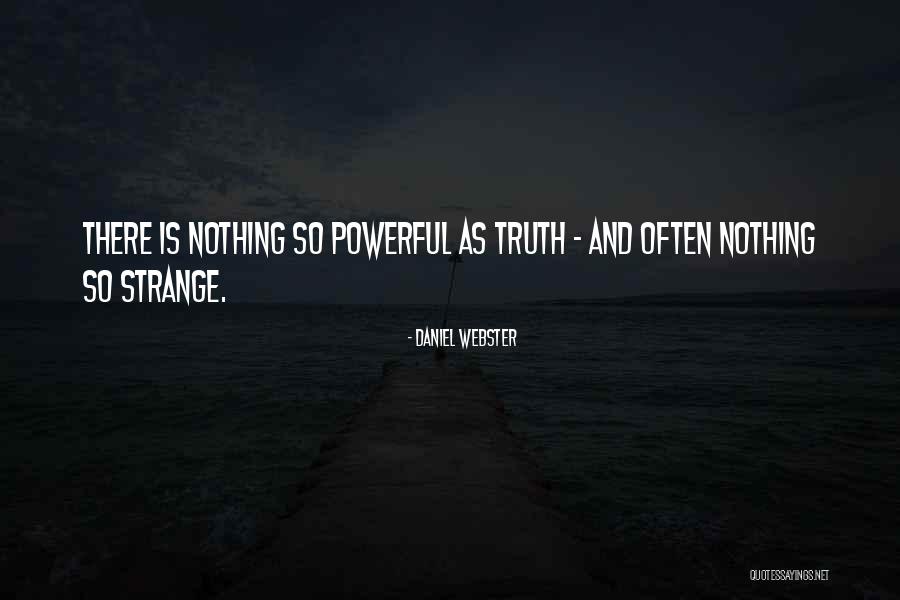 Againey Quotes By Daniel Webster