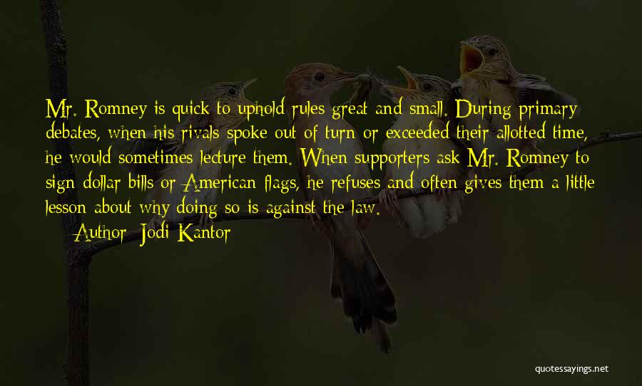 Against All Flags Quotes By Jodi Kantor