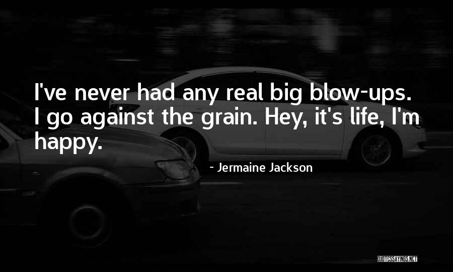 Against All Grain Quotes By Jermaine Jackson Against All Grain Quotes By Jermaine Jackson
