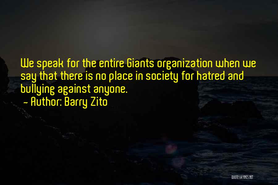 Against Bullying Quotes By Barry Zito