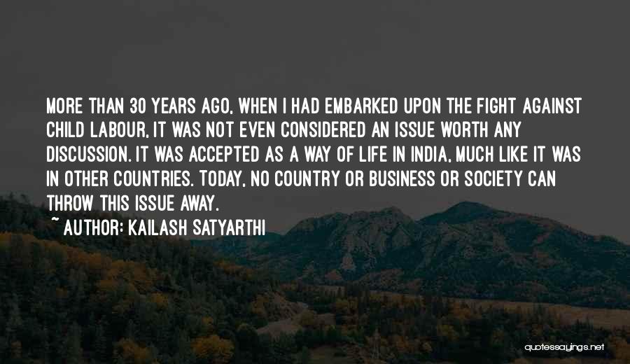 Against Child Labour Quotes By Kailash Satyarthi