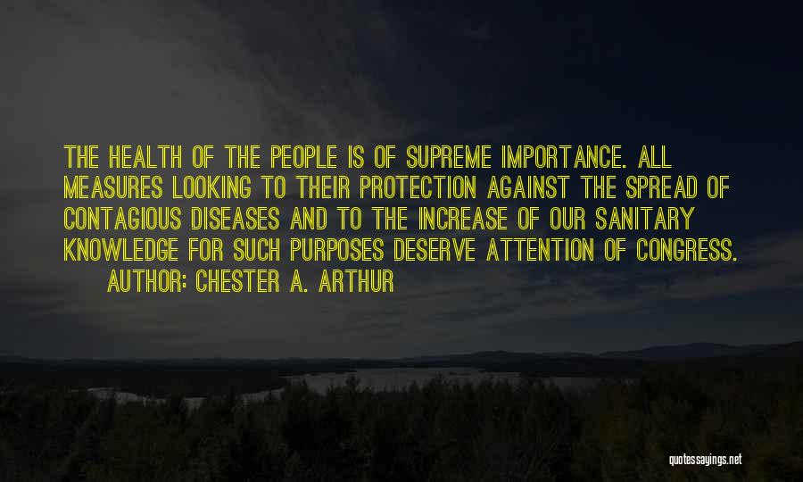Against Congress Quotes By Chester A. Arthur