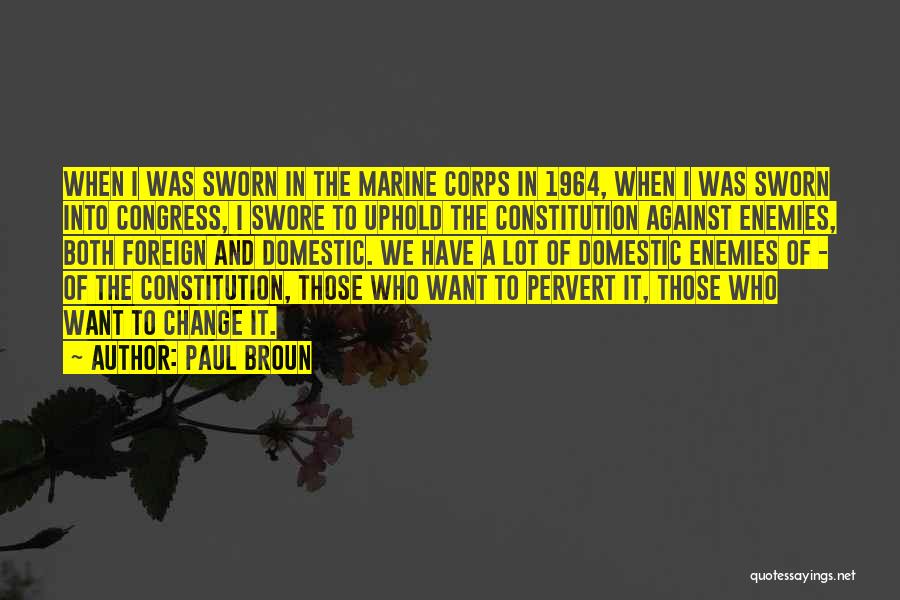 Against Congress Quotes By Paul Broun