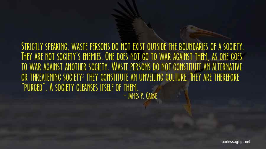 Against Culture Quotes By James P. Carse Against Culture Quotes By James P. Carse