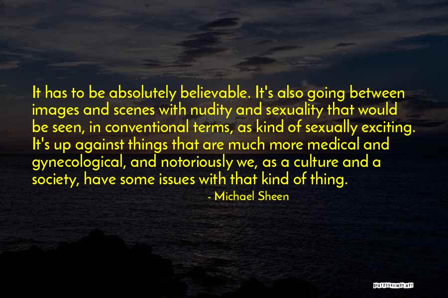 Against Culture Quotes By Michael Sheen Against Culture Quotes By Michael Sheen