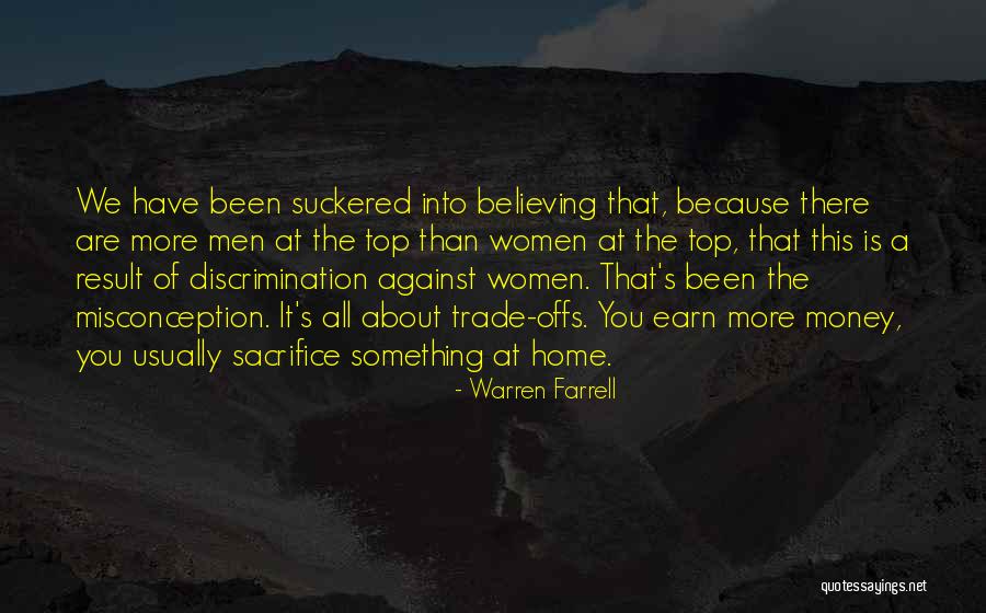 Against Discrimination Quotes By Warren Farrell