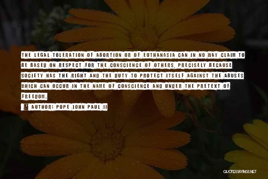 Against Euthanasia Quotes By Pope John Paul II