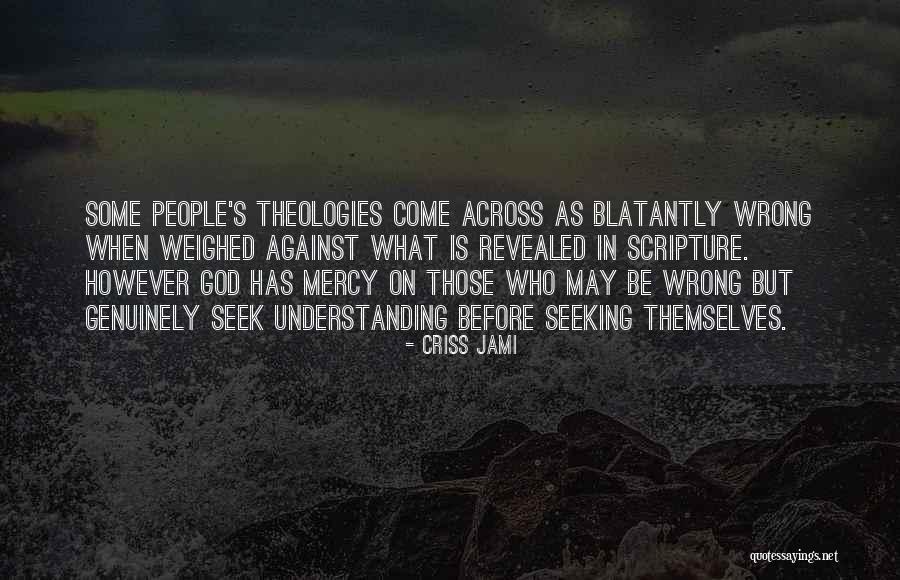 Against Heresy Quotes By Criss Jami Against Heresy Quotes By Criss Jami