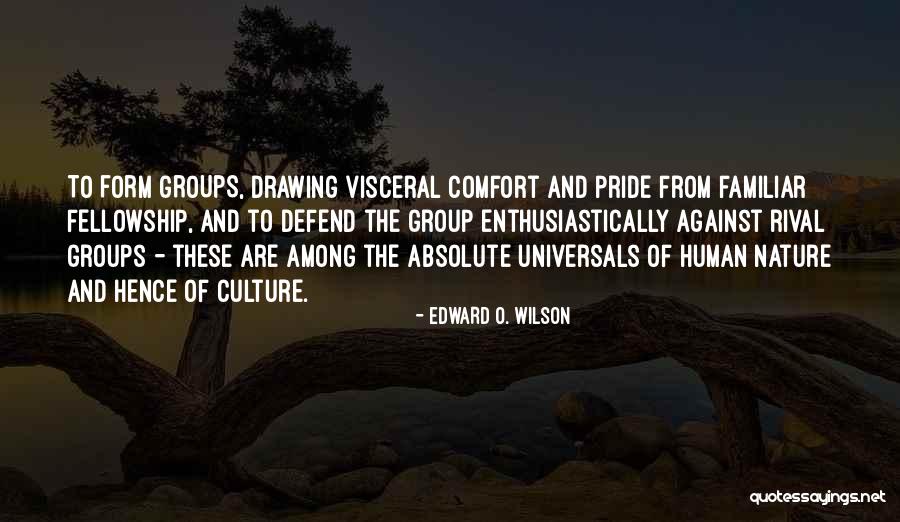 Against Nature Quotes By Edward O. Wilson Against Nature Quotes By Edward O. Wilson