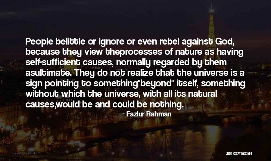 Against Nature Quotes By Fazlur Rahman Against Nature Quotes By Fazlur Rahman