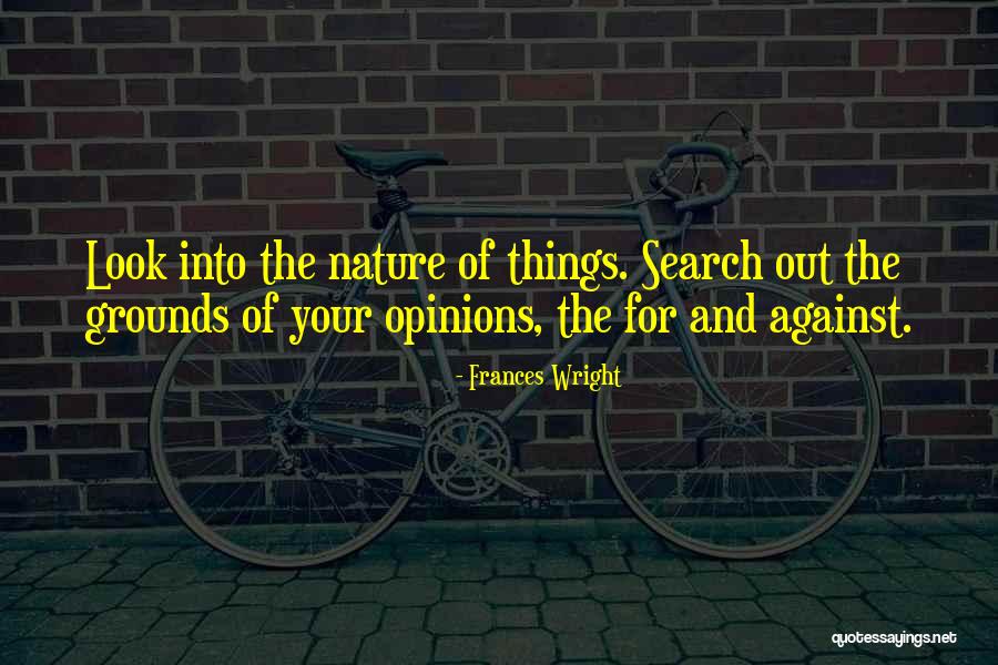 Against Nature Quotes By Frances Wright Against Nature Quotes By Frances Wright