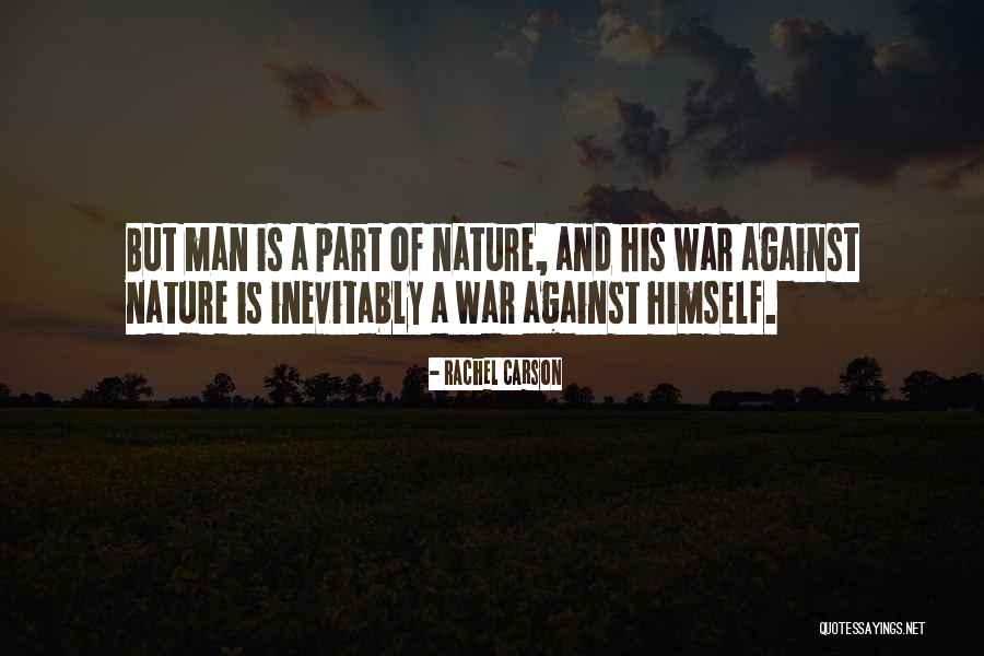 Against Nature Quotes By Rachel Carson Against Nature Quotes By Rachel Carson
