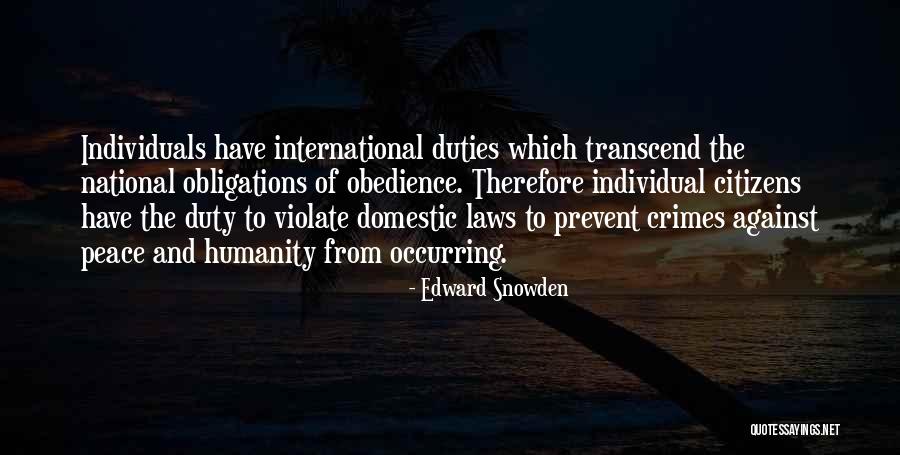 Against Obedience Quotes By Edward Snowden Against Obedience Quotes By Edward Snowden