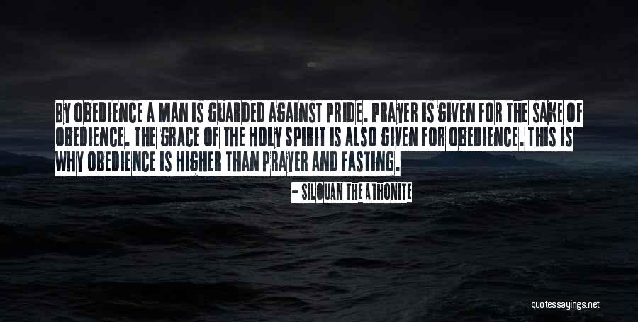 Against Obedience Quotes By Silouan The Athonite Against Obedience Quotes By Silouan The Athonite