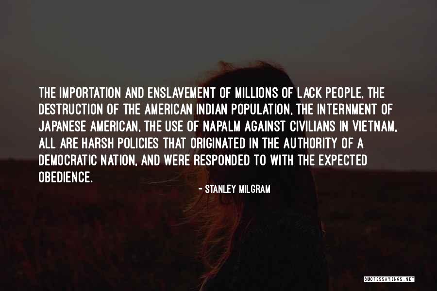 Against Obedience Quotes By Stanley Milgram Against Obedience Quotes By Stanley Milgram
