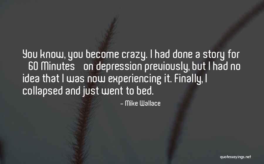 Against Objectification Quotes By Mike Wallace Against Objectification Quotes By Mike Wallace