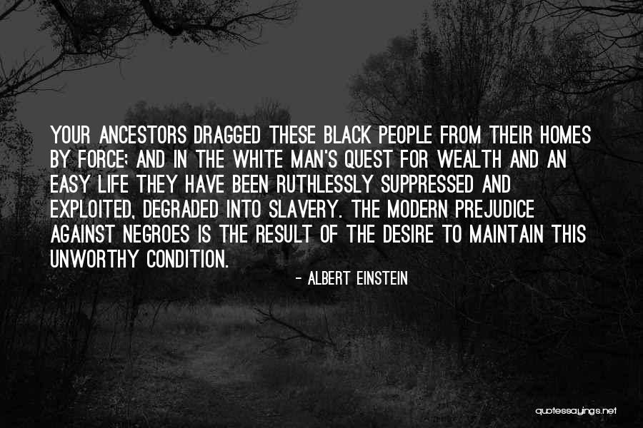 Against Prejudice Quotes By Albert Einstein Against Prejudice Quotes By Albert Einstein