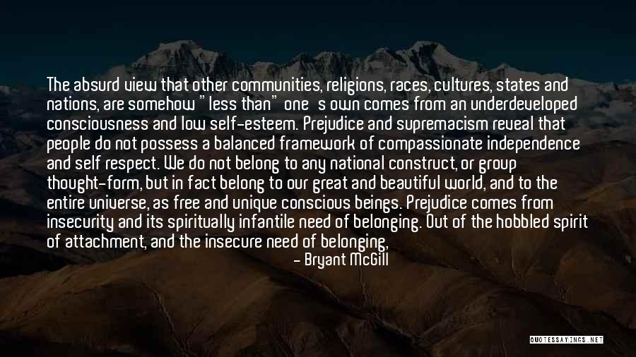 Against Prejudice Quotes By Bryant McGill Against Prejudice Quotes By Bryant McGill