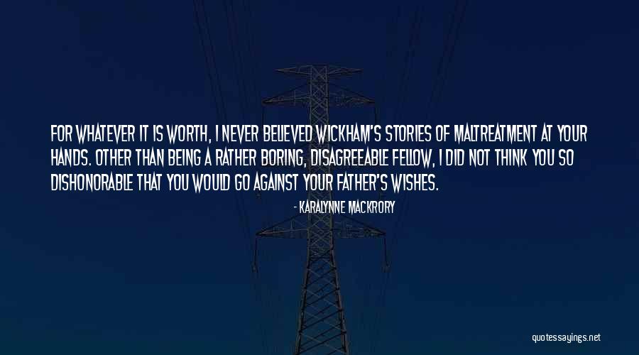 Against Prejudice Quotes By KaraLynne Mackrory Against Prejudice Quotes By KaraLynne Mackrory