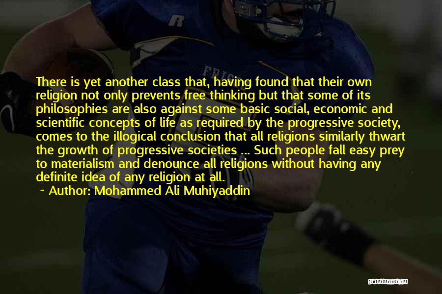 Against Religions Quotes By Mohammed Ali Muhiyaddin