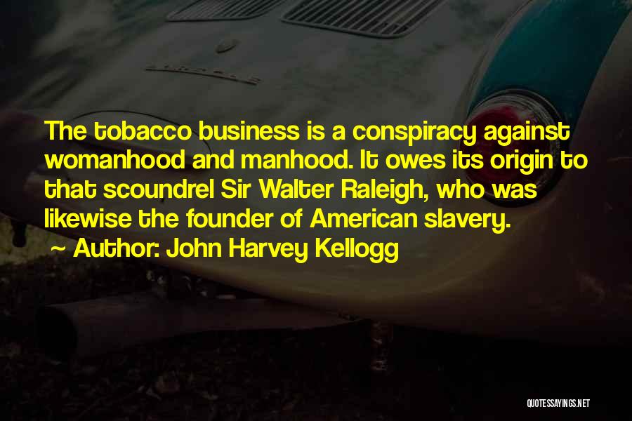 Against Smoking Quotes By John Harvey Kellogg