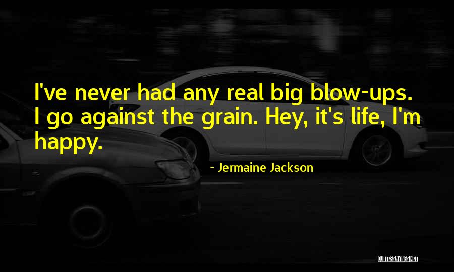 Against The Grain Quotes By Jermaine Jackson