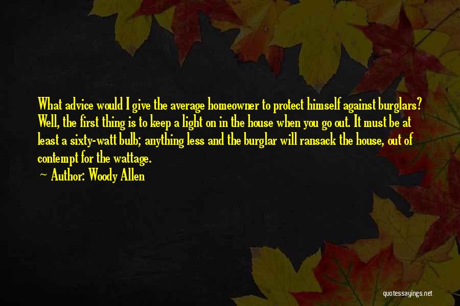 Against The Light Quotes By Woody Allen