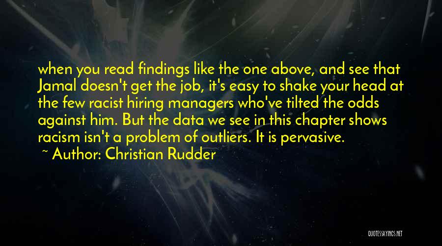 Against The Odds Quotes By Christian Rudder