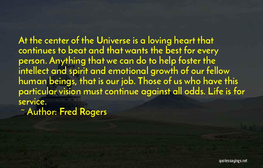 Against The Odds Quotes By Fred Rogers