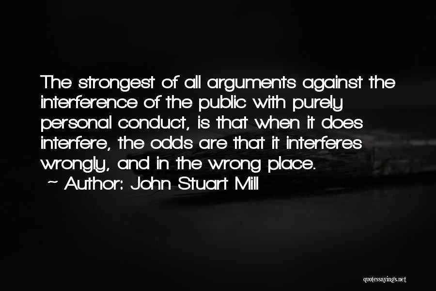 Against The Odds Quotes By John Stuart Mill