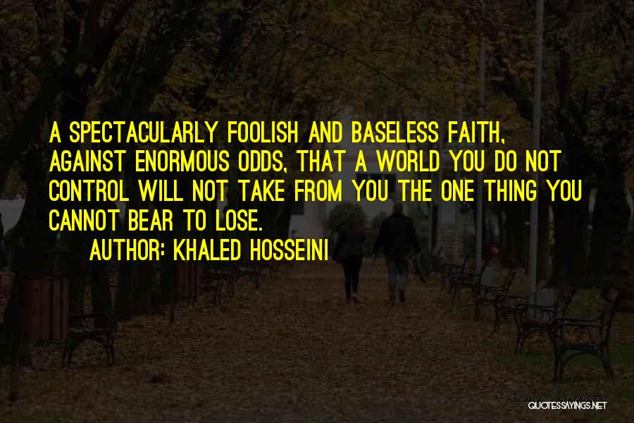 Against The Odds Quotes By Khaled Hosseini