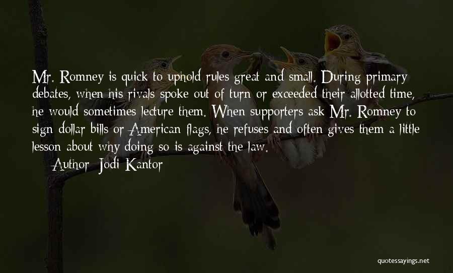 Against The Rules Quotes By Jodi Kantor