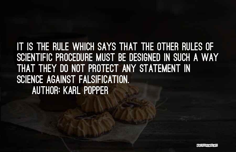 Against The Rules Quotes By Karl Popper