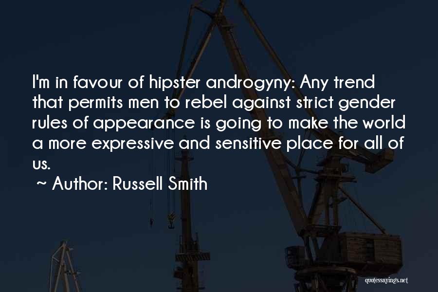 Against The Rules Quotes By Russell Smith