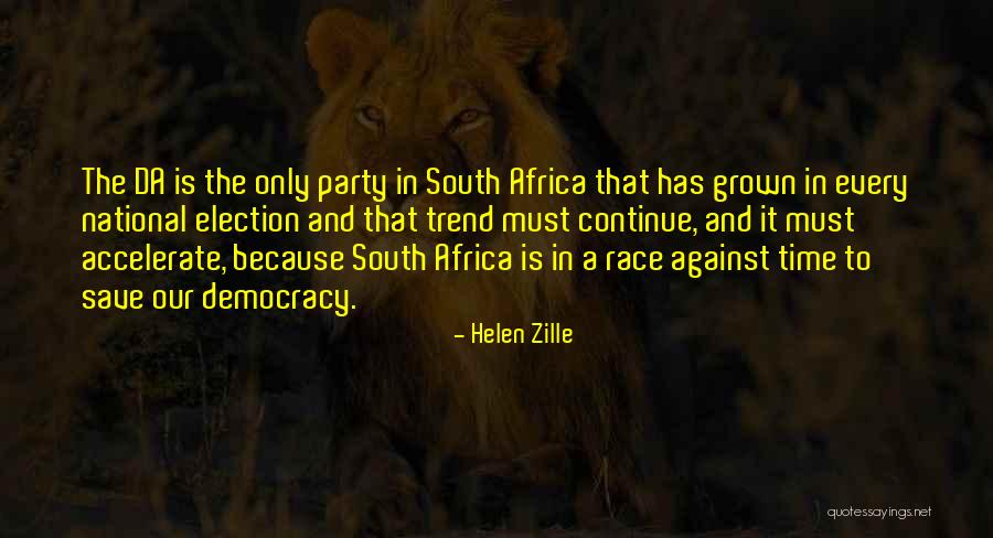 Against The Trend Quotes By Helen Zille Against The Trend Quotes By Helen Zille