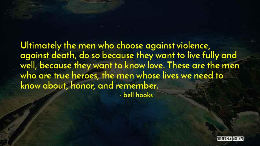 Against Violence Quotes By Bell Hooks