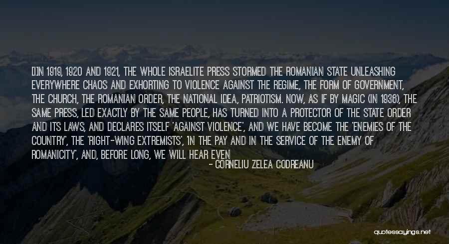 Against Violence Quotes By Corneliu Zelea Codreanu