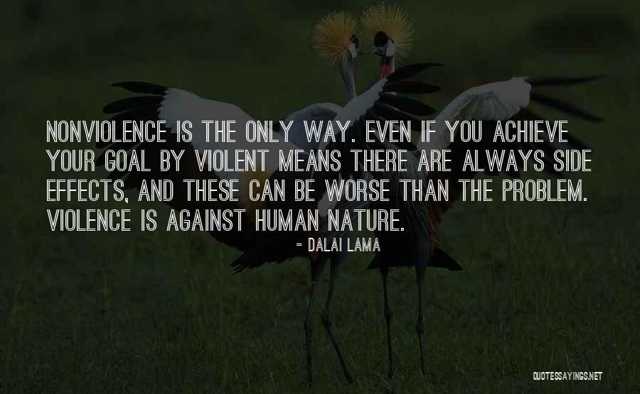 Against Violence Quotes By Dalai Lama