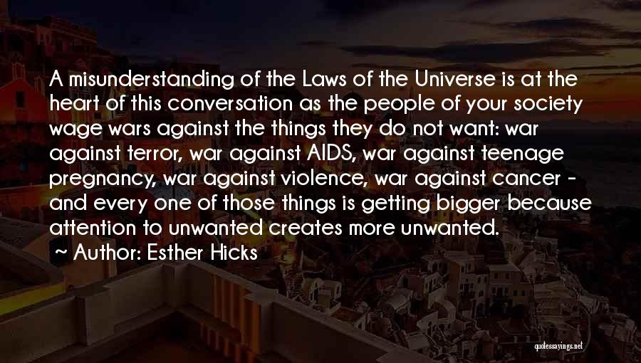 Against Violence Quotes By Esther Hicks