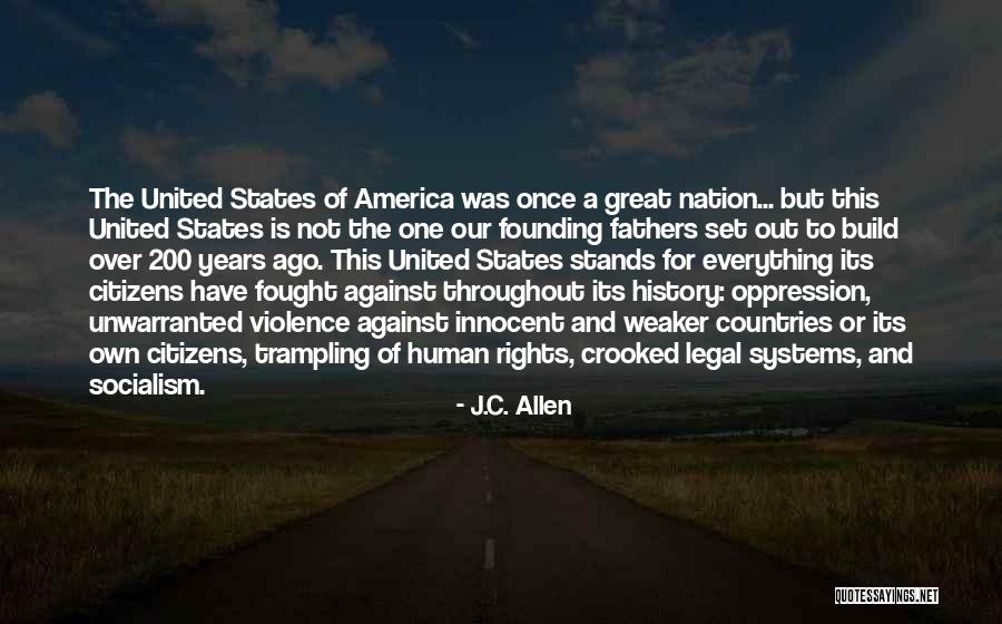 Against Violence Quotes By J.C. Allen