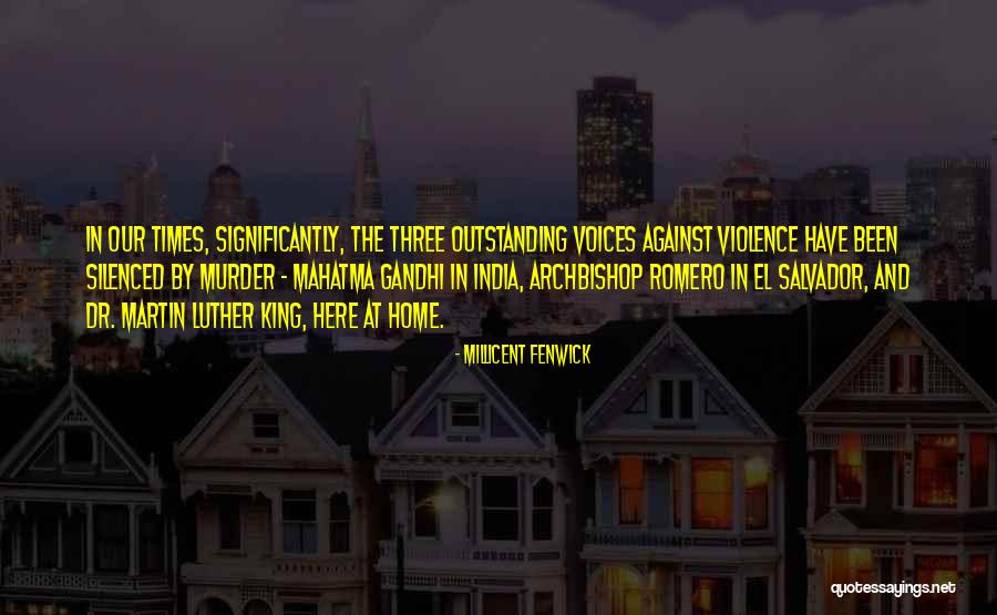 Against Violence Quotes By Millicent Fenwick