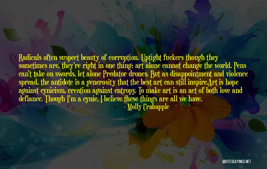 Against Violence Quotes By Molly Crabapple