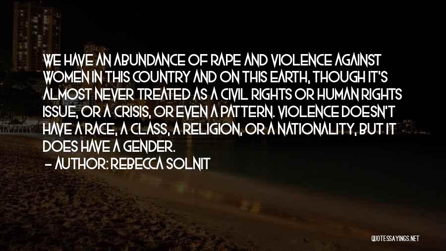 Against Violence Quotes By Rebecca Solnit