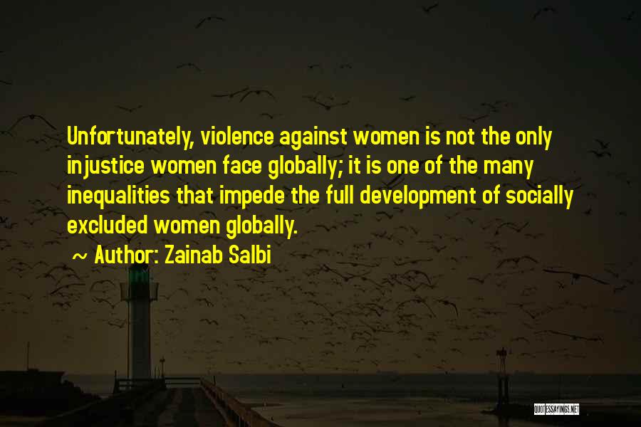 Against Violence Quotes By Zainab Salbi